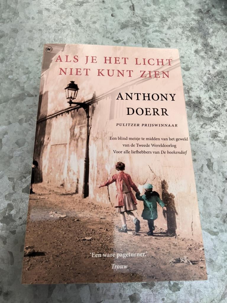 Als je het licht niet kunt zien Anthony Doerr, Boeken, Ophalen of Verzenden, Zo goed als nieuw
