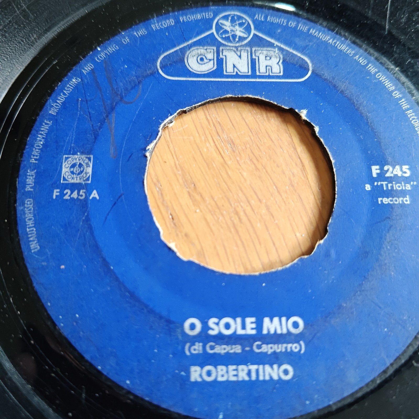 Robertino - O Sole Mio (CNR F 245) 7 inch vinyl single, Gebruikt, Overige genres, 7 inch, Ophalen of Verzenden