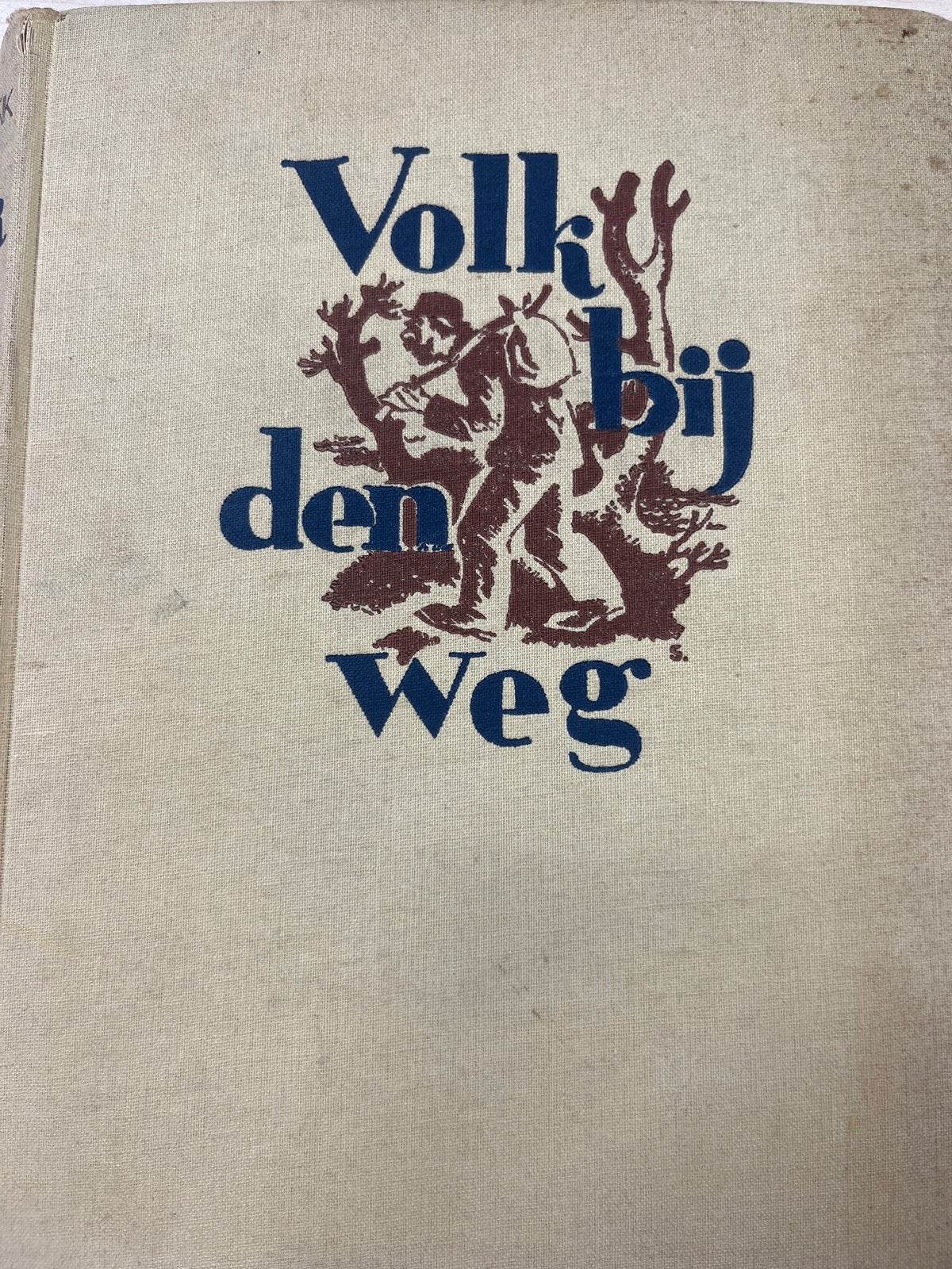 Volk bij den Weg - Roel Houwink (red.), Ophalen of Verzenden, Gelezen, Nederland
