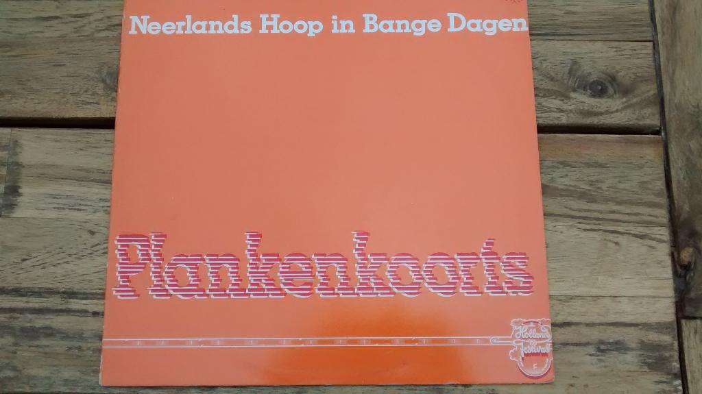 LP - Neerlands Hoop in bange dagen - Plankenkoorts, Cd's en Dvd's, Ophalen of Verzenden, Zo goed als nieuw, 12 inch, Overige genres