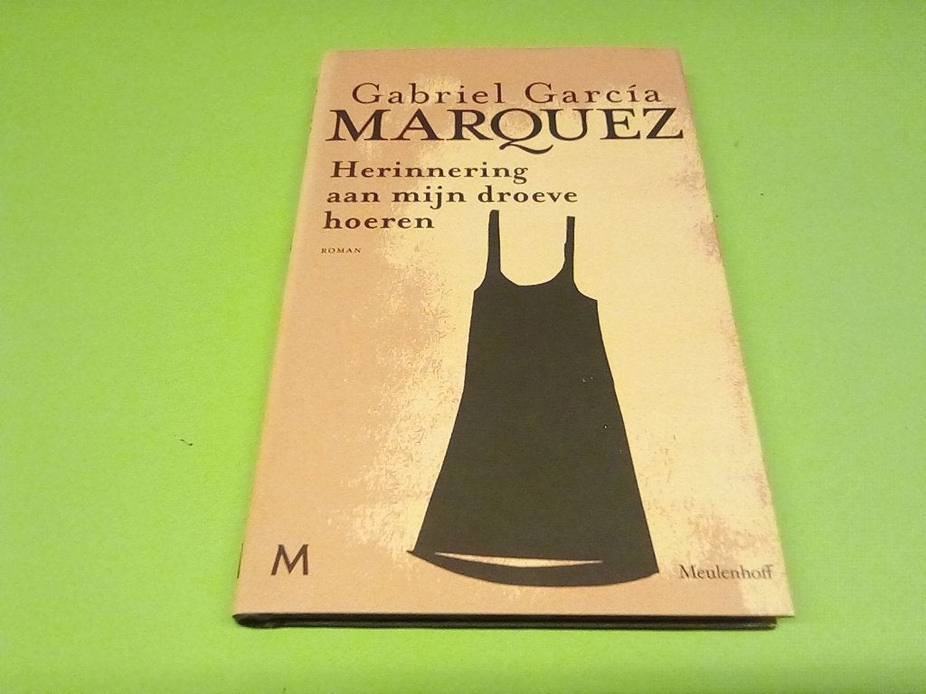 Gabriel García Márquez - Herinnering aan mijn droeve hoeren, Europa overig, Ophalen of Verzenden, Zo goed als nieuw, Gabriel García Márquez