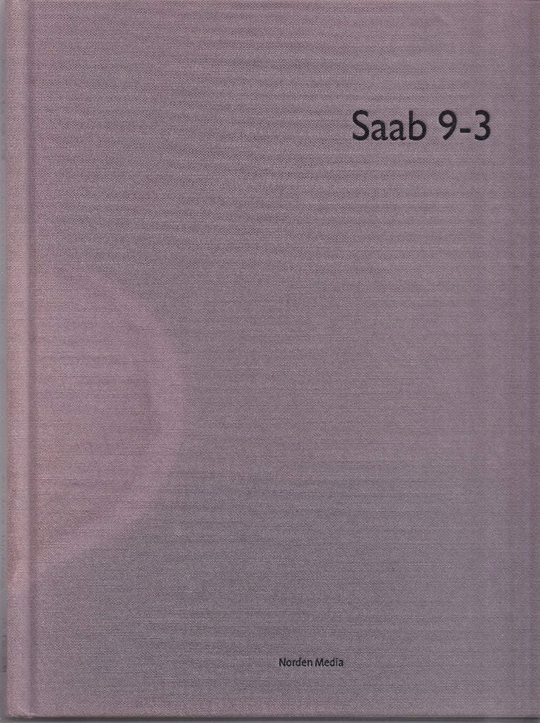 SAAB 9-3 ANDERS TUNBERG Nieuw, Boeken, Ophalen of Verzenden, Nieuw, Overige merken