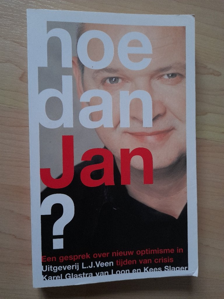 HOE DAN JAN? Karel Glastra van Loon en Kees Slager, Ophalen of Verzenden, Zo goed als nieuw
