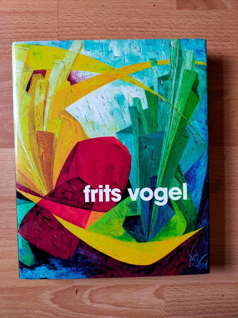 Frits Vogel - La lumière en fête... (overzichtswerk, 1993), Ophalen of Verzenden, Gelezen, Schilder- en Tekenkunst