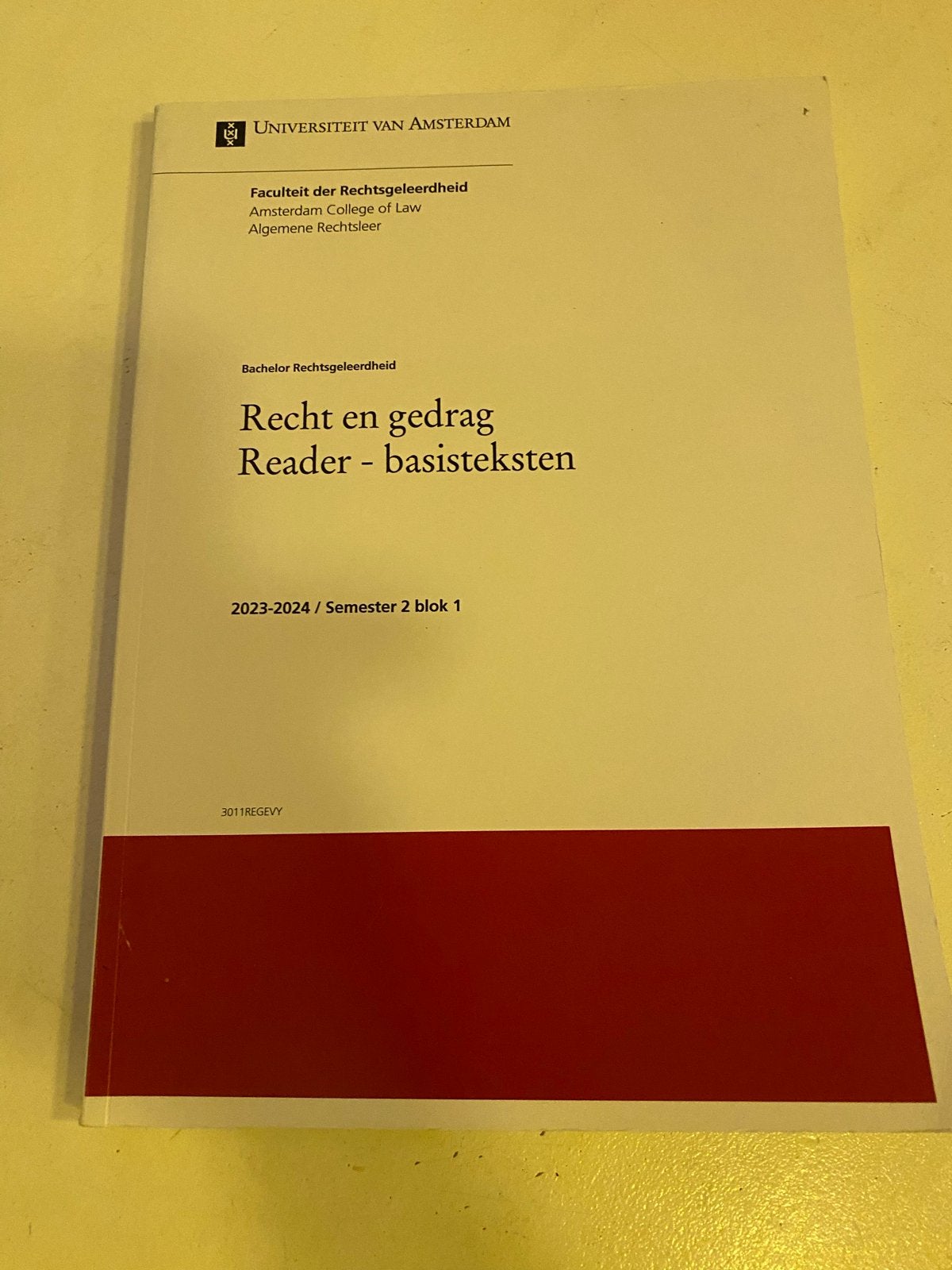 Recht en Gedrag - Reader Basisteksten UvA, Ophalen of Verzenden, Gamma, Zo goed als nieuw, WO