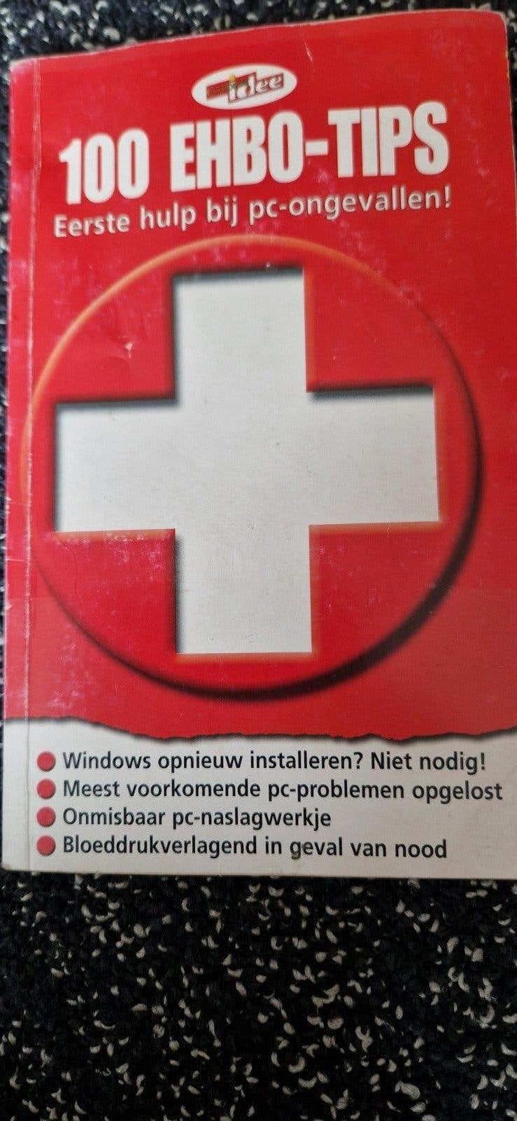 100 EHBO-TIPS: Eerste hulp bij pc-ongevallen!, Boeken, Ophalen of Verzenden, Gelezen, Software, Onbekend
