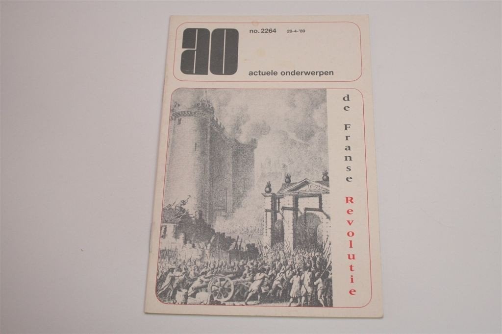 De Franse Revolutie — Een Geïllustreerd Overzicht, Boeken, Ophalen of Verzenden, 17e en 18e eeuw, Gelezen, Europa