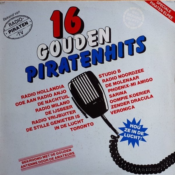 Speciale Piraten L.P. (1981) 16 Gouden Piratenhits, LP, Gebruikt, Complilatie, Ophalen of Verzenden