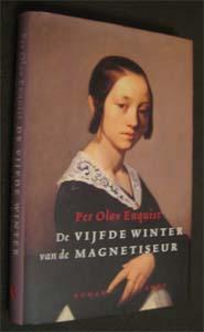 Per Olov Enquist : De vijfde winter van de magnetiseur, Boeken, Literatuur, Zo goed als nieuw, Ophalen of Verzenden