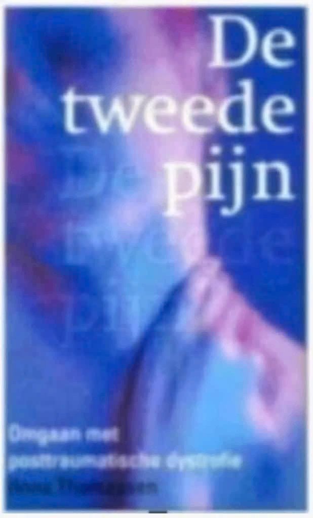 De tweede pijn (Posttraumatische dystrofie (Ilona Thomassen), Ophalen of Verzenden, Zo goed als nieuw
