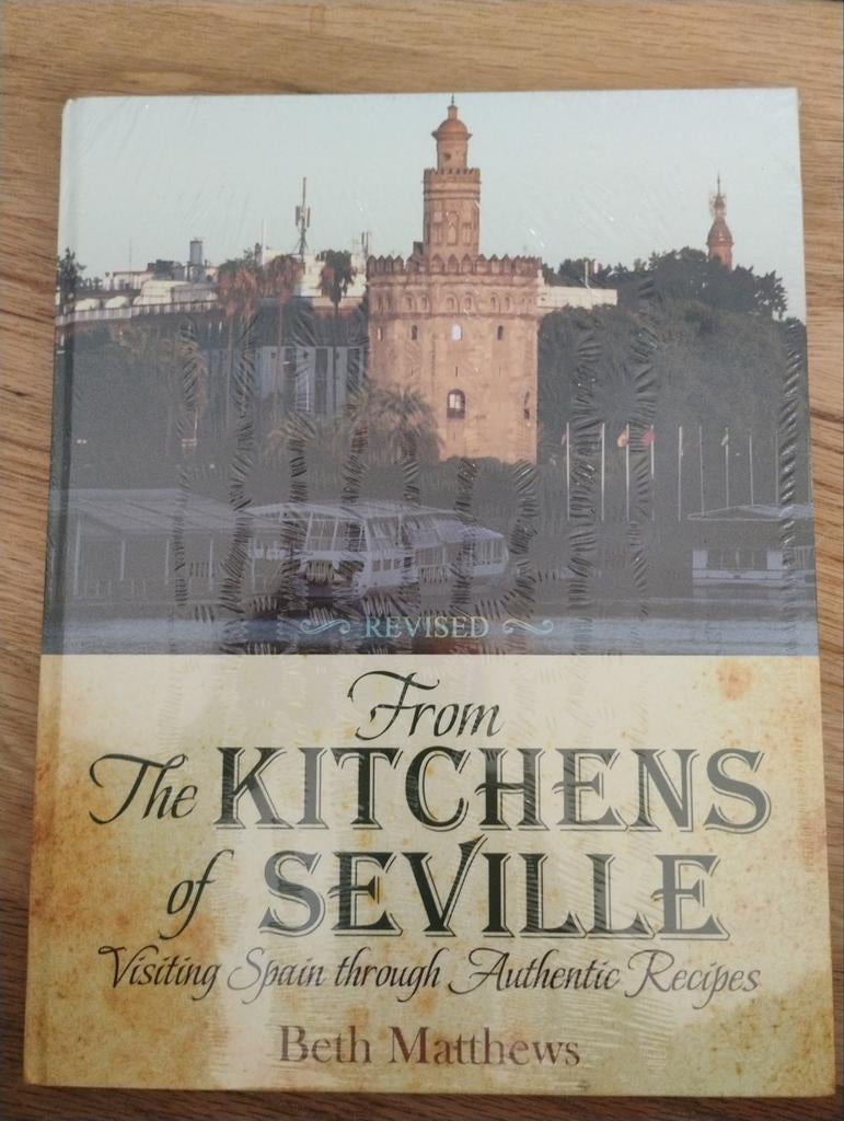 From the Kitchens of Seville - Spaans kookboek, Spanje, Beth Matthews, Nieuw, Hoofdgerechten
