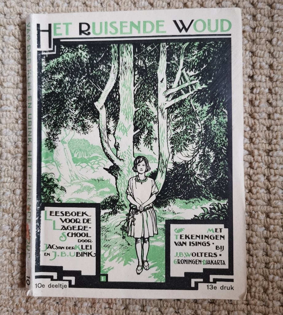 569 .. Oud schoolboek: Het Ruisende Woud, Ophalen of Verzenden, Gelezen, Fictie algemeen