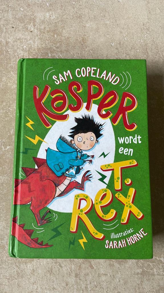 Sam Copeland - Kasper wordt een T. rex, Boeken, Fictie algemeen, Sam Copeland, Ophalen of Verzenden, Zo goed als nieuw