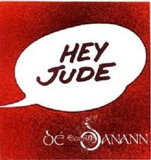Dé Danann* – Hey Jude   beatles cover  folk, Fotohoes, 7 inch, Ophalen of Verzenden, Zo goed als nieuw