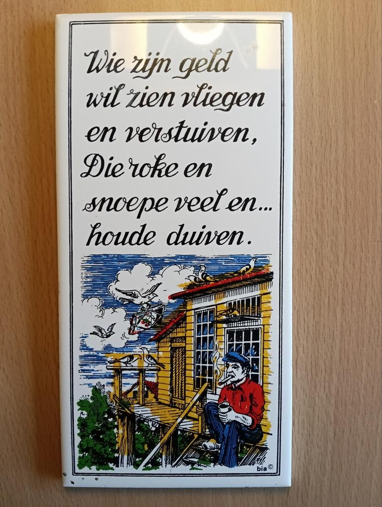 Tegeltableau met spreuk en duivenmelker, Ophalen of Verzenden
