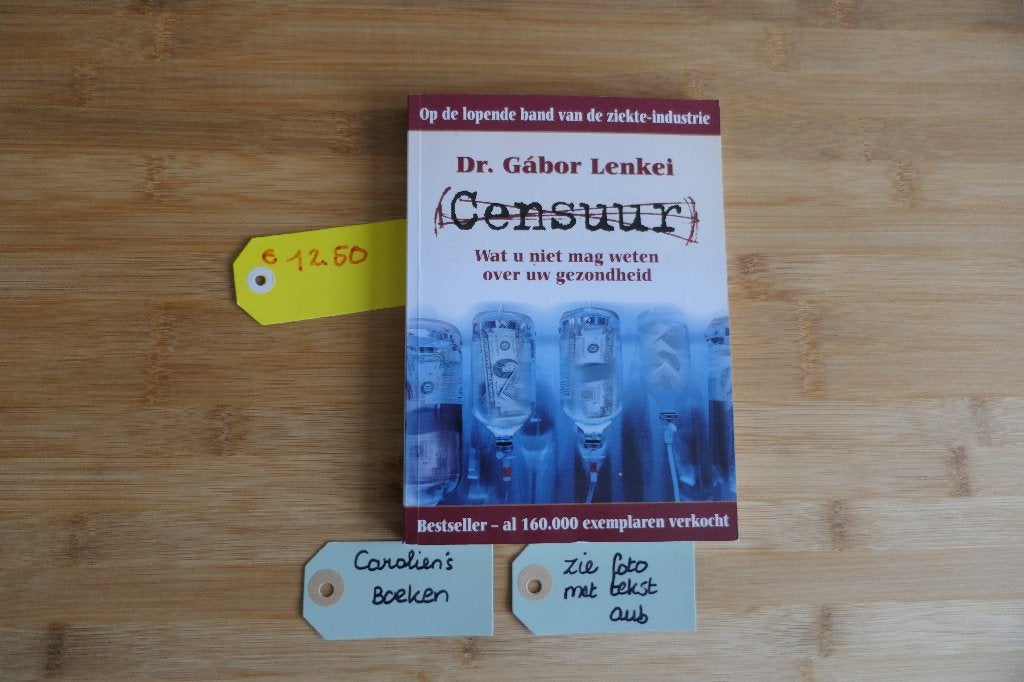 Censuur. Dr. Gabor Lenkei.	ISBN 9789082165708, Boeken, Gelezen, Achtergrond en Informatie, Spiritualiteit algemeen, Dr. Gabor Lenkei.