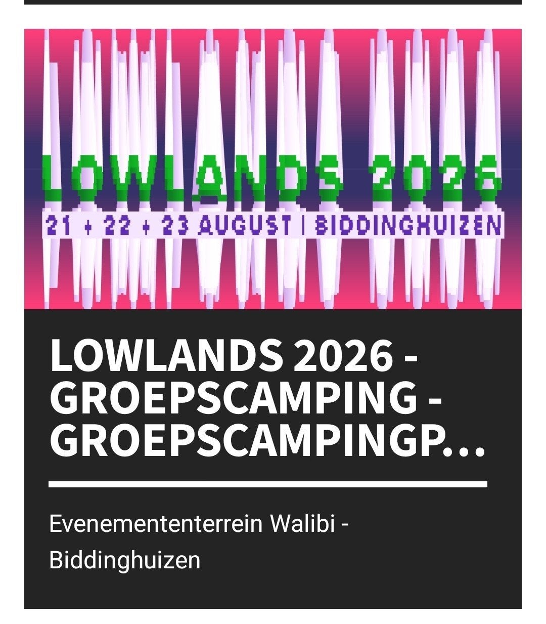 Groepscamping Large Lowlands 2026, Drie personen of meer, Meerdaags