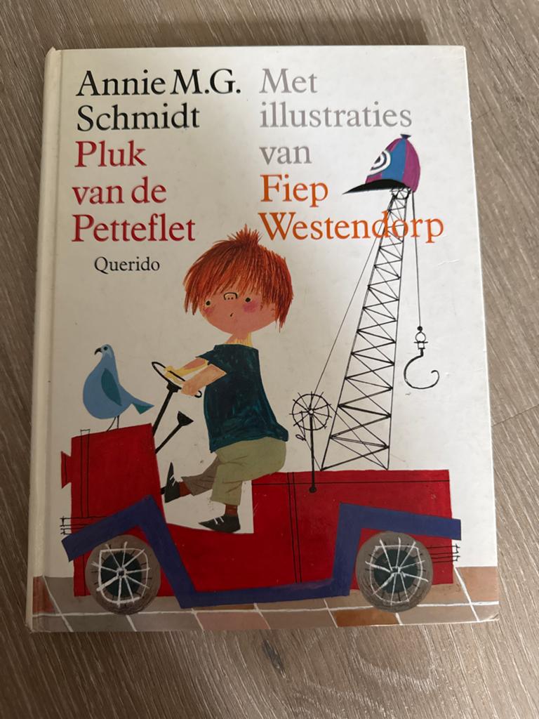 Pluk van de Petteflet - Annie M.G. Schmidt, Ophalen, Gelezen, Fictie algemeen