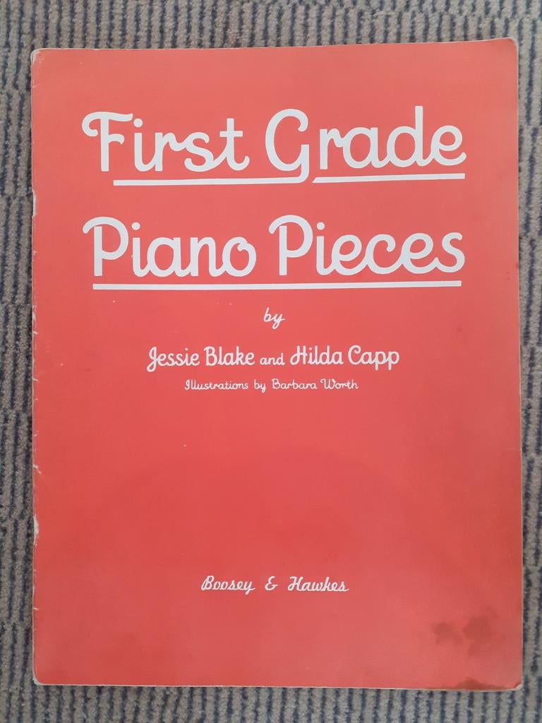 First Grade Piano Pieces - Jessie Blake & Hilda Capp, Ophalen of Verzenden