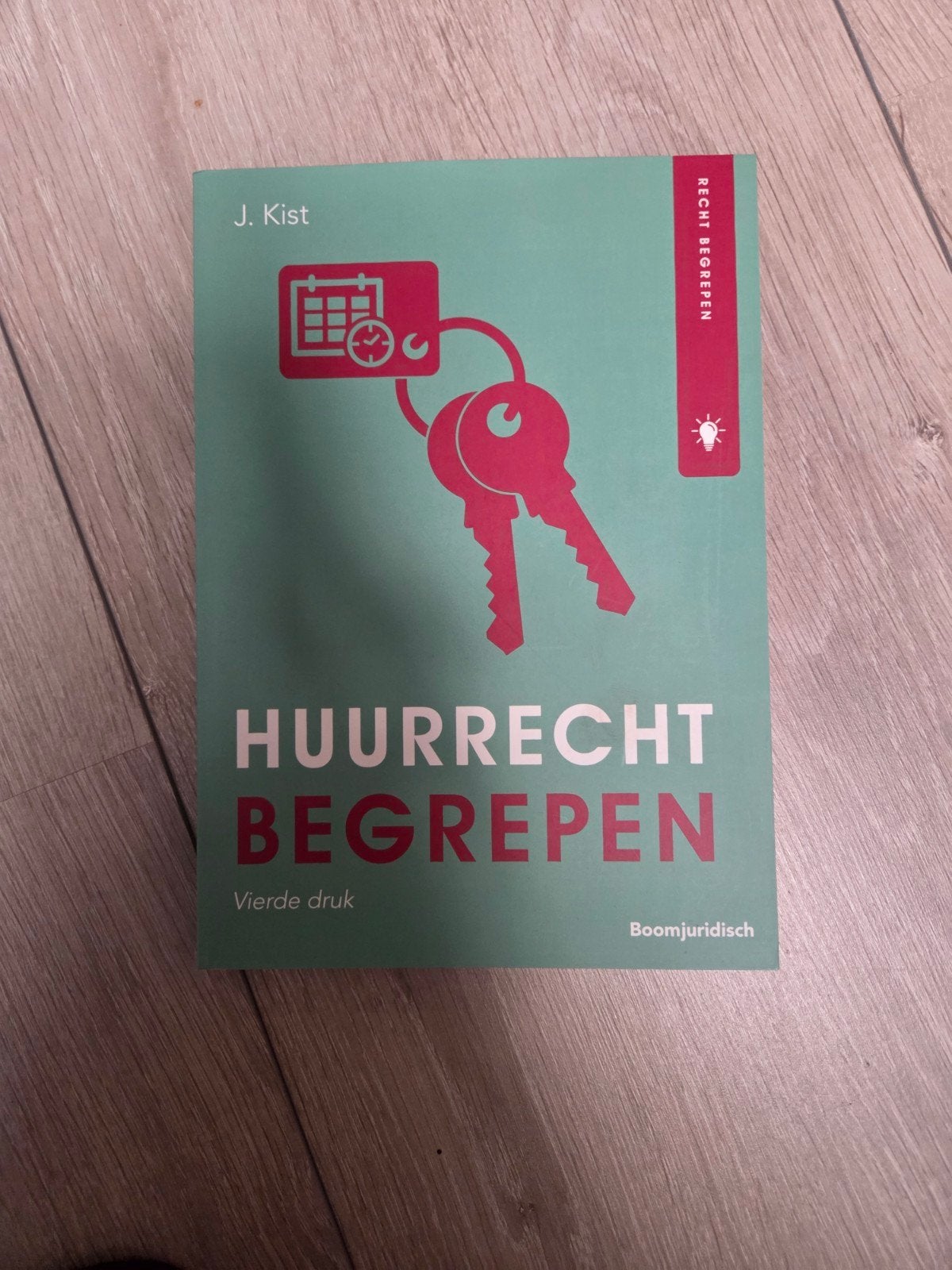 Huurrecht Begrepen - J. Kist (Vierde druk), Zo goed als nieuw, Gamma, J. Kist, HBO