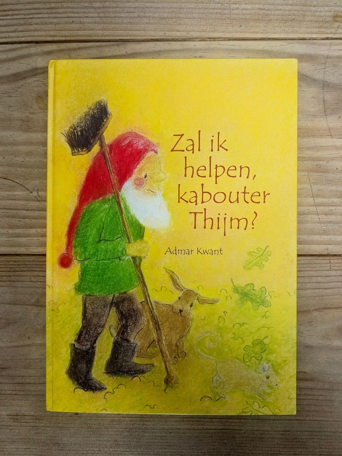 Admar Kwant - Zal ik helpen, kabouter Thijm - Christofoor, Ophalen of Verzenden, Zo goed als nieuw, Admar Kwant