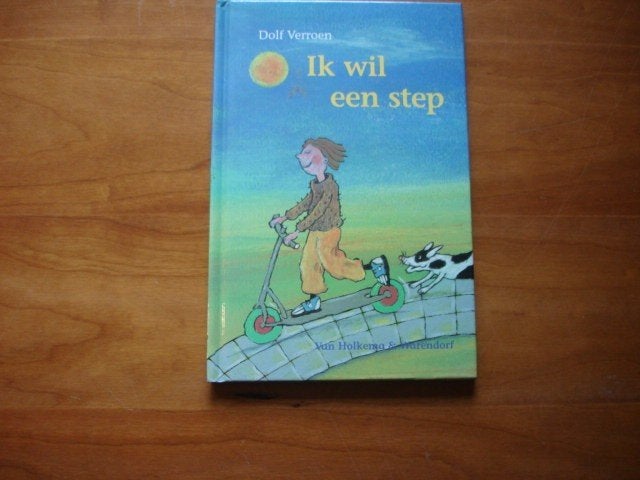 VV.(622) ik wil een step : door dolf verroen ., Ophalen of Verzenden, Zo goed als nieuw, Fictie algemeen
