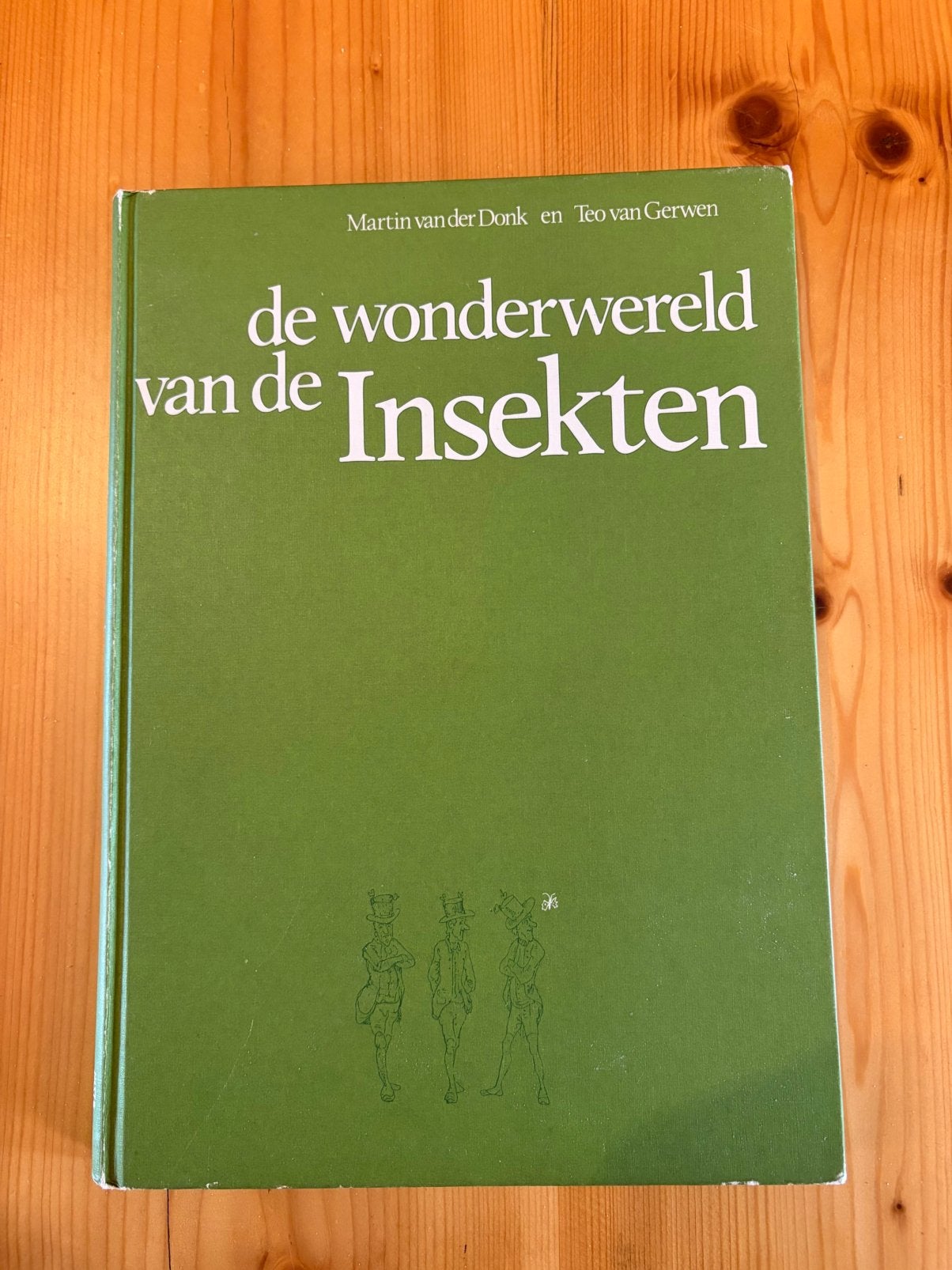 De wonderenwereld van de insekten van der donk gerwen, Ophalen of Verzenden
