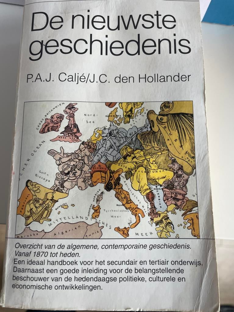 De Nieuwste Geschiedenis - Studieboek Politiek & Geschiedeni, Boeken, Ophalen of Verzenden, 20e eeuw of later, Gelezen, Europa