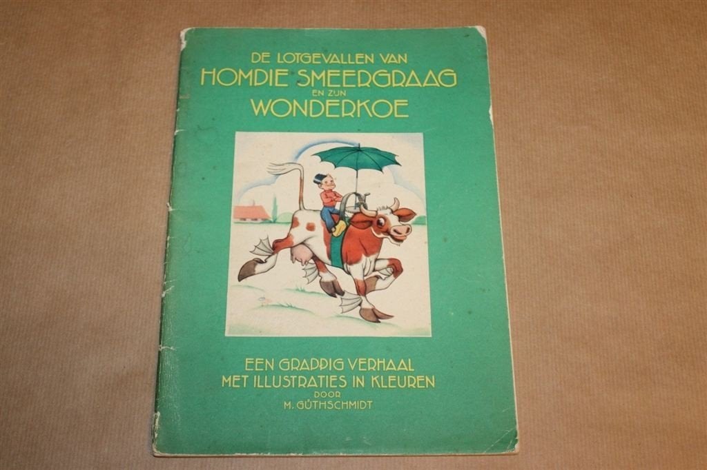 Hompie Smeergraag en zijn wonderkoe - Uitg. ERU 1960, Ophalen of Verzenden, Gelezen