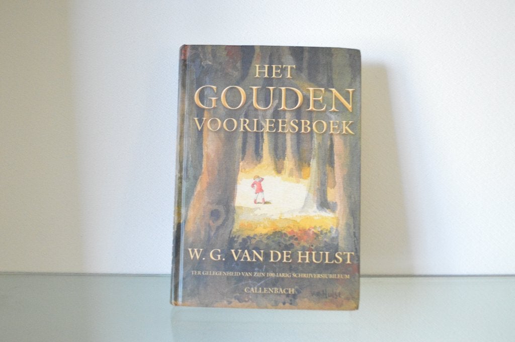 Het GOUDEN voorleesboek van W.G van de Hulst, Ophalen of Verzenden, Zo goed als nieuw, W.G. van de Hulst, Fictie algemeen