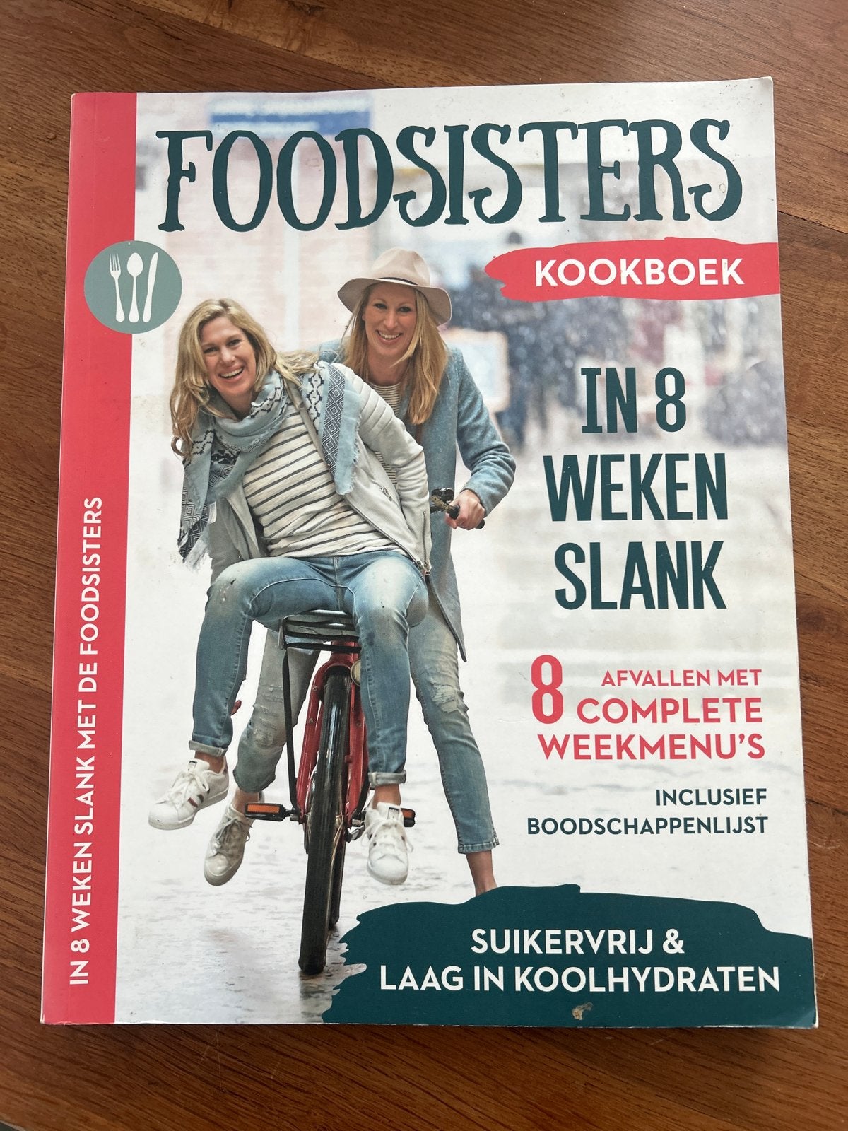 FoodSisters Kookboek: In 8 Weken Slank - Suikervrij & Koolhy, Boeken, Hoofdgerechten, Ophalen of Verzenden, Zo goed als nieuw