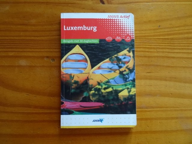 Luxemburg ; anwb actief reisgids, Boeken, Reisgidsen, Europa, Ophalen of Verzenden, Zo goed als nieuw, Reisgids of -boek