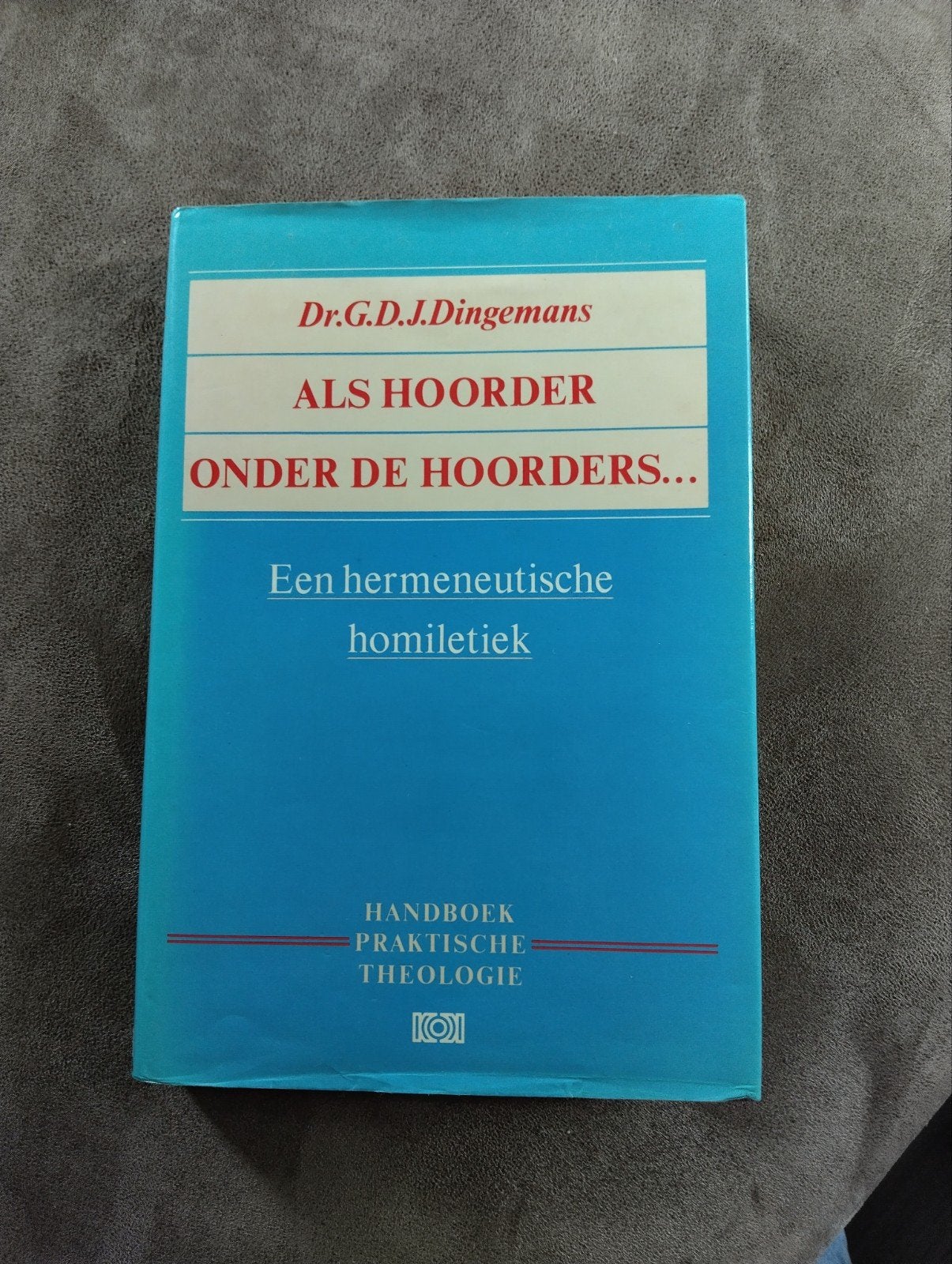 Als hoorder onder de hoorders - Dr. G.D.J. Dingemans, Boeken, Verzenden, Gelezen, Dr. G.D.J. Dingemans, Christendom | Protestants