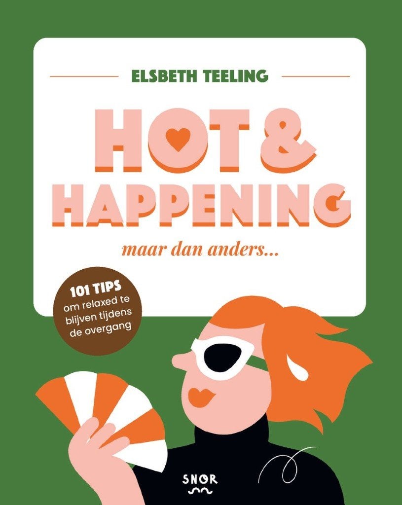 Hot & happening maar dan anders... (Elsbeth Teeling), Ophalen of Verzenden, Nieuw, Elsbeth Teeling