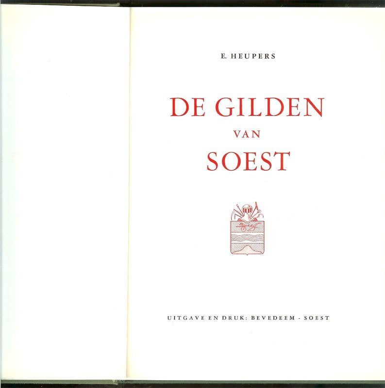 De Gilden van Soest E.Heupers. Boeiende geschiedschrijving, Boeken, Ophalen of Verzenden, Gelezen