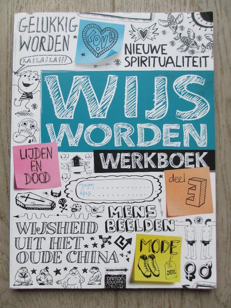 Schoolboek Wijs worden Deel 3 Werkboek – Levensbeschouwing, Gelezen, VWO, Damon, Godsdienst en Levensbeschouwin