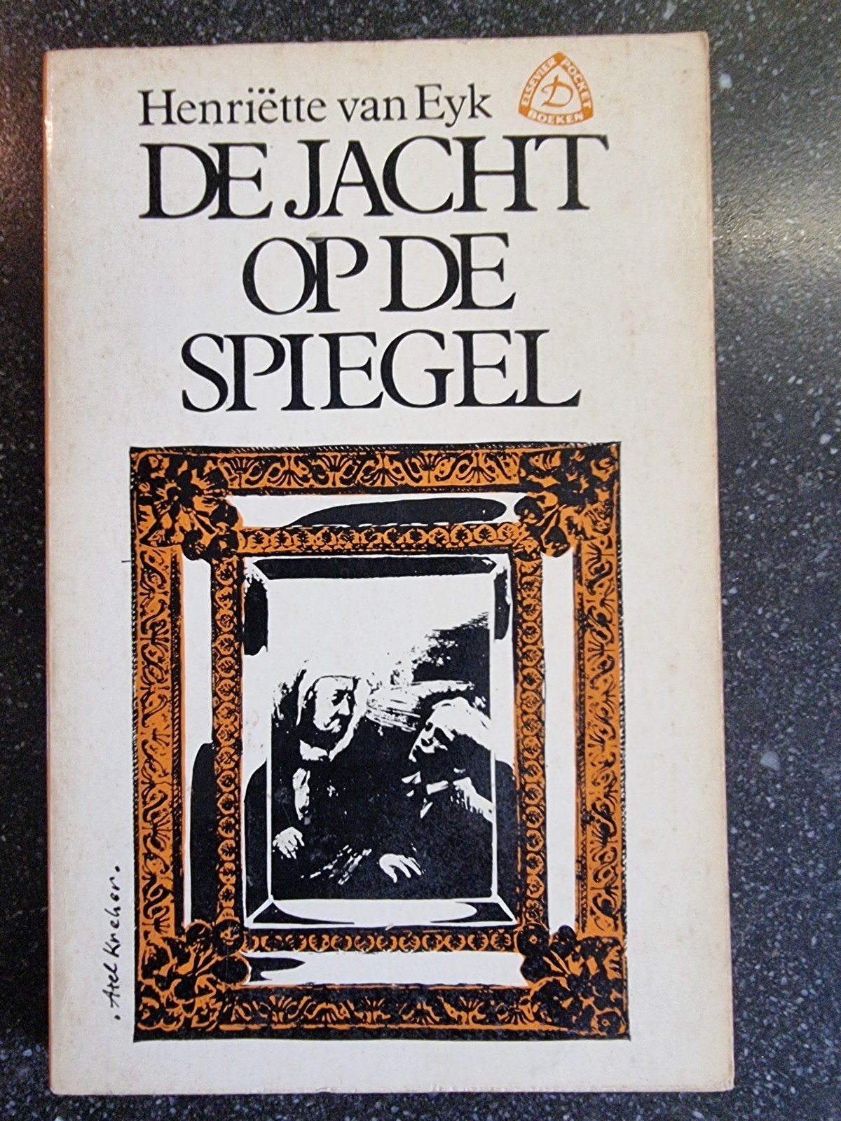 De Jacht op de Spiegel - Henriëtte van Eyk (Elsevie Pockets), Verzenden, Gelezen, Henriëtte van Eyk, Nederland