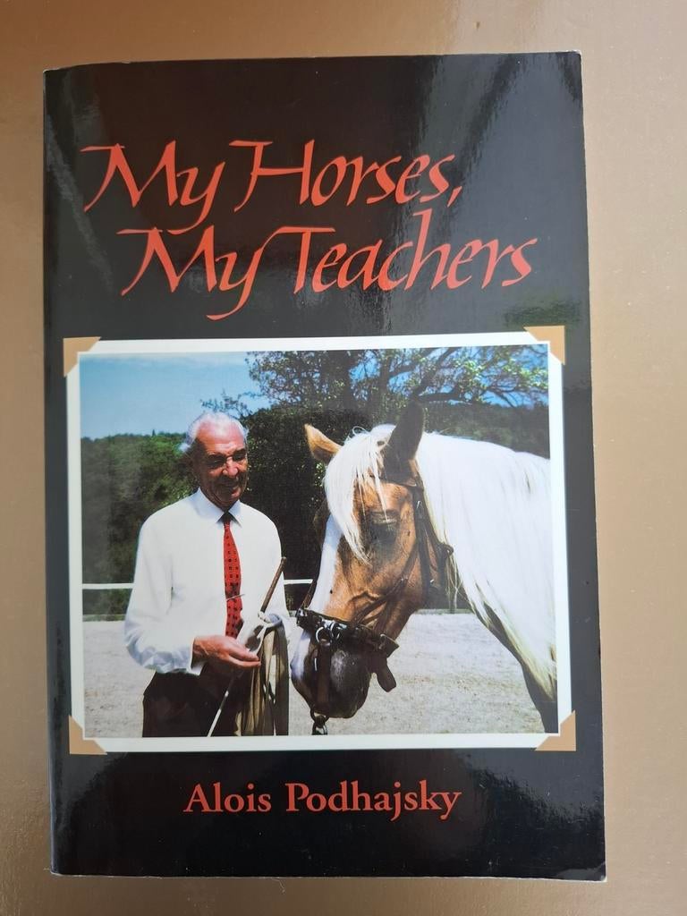 My Horses, My Teachers - Alois Podhajsky (Engels), Boeken, Ophalen of Verzenden, Gelezen, Alois Podhajsky, Overige sporten