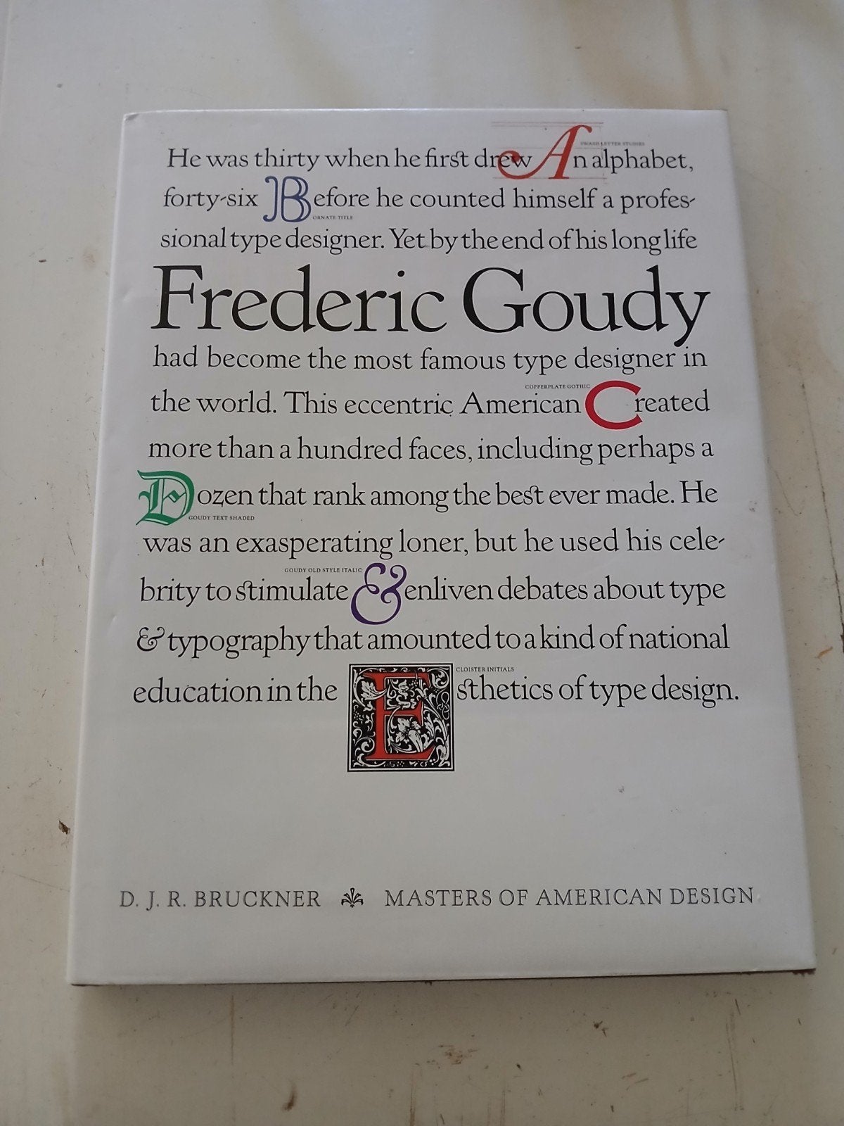 Frederic Goudy: An Alphabet - D.J.R. Bruckner, Boeken, Ophalen of Verzenden, Gelezen, D.J.R. Bruckner, Amerika