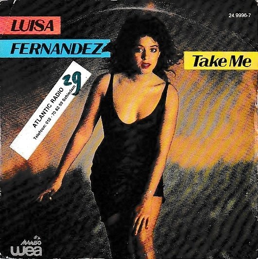 Luisa Fernandez - Take me, Ophalen of Verzenden, Gebruikt, 7 inch, Pop