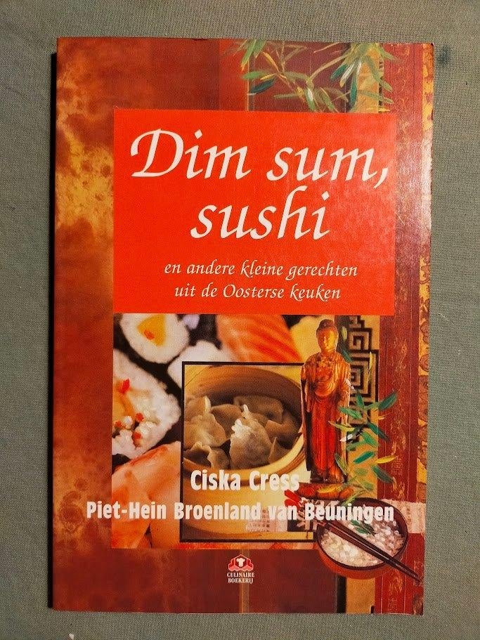 Ciska Cress - Dim Sum, Sushi en andere kleine gerechten..., Boeken, Kookboeken, Ophalen of Verzenden, Zo goed als nieuw, Azië en Oosters