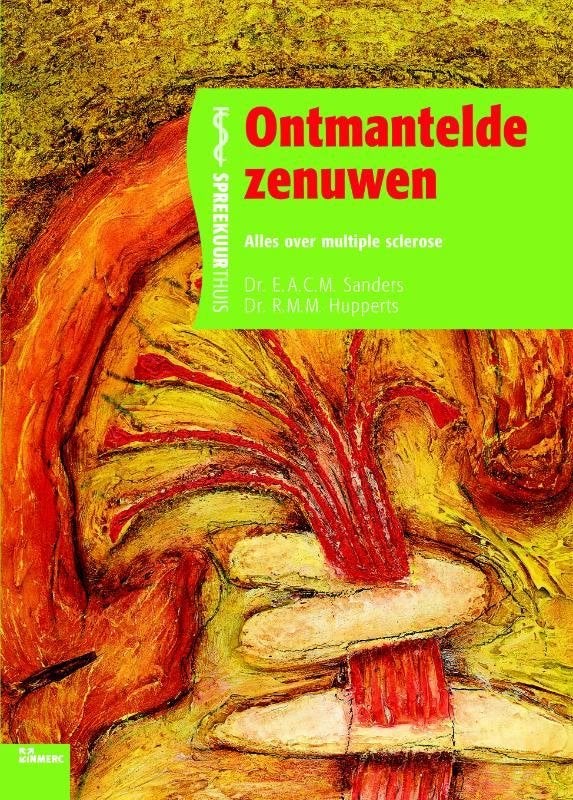 Ontmantelde zenuwen E.A.C.M.Sanders 9789066116863, Boeken, Ophalen of Verzenden, Zo goed als nieuw, Sociale psychologie, E.A.C.M.Sanders
