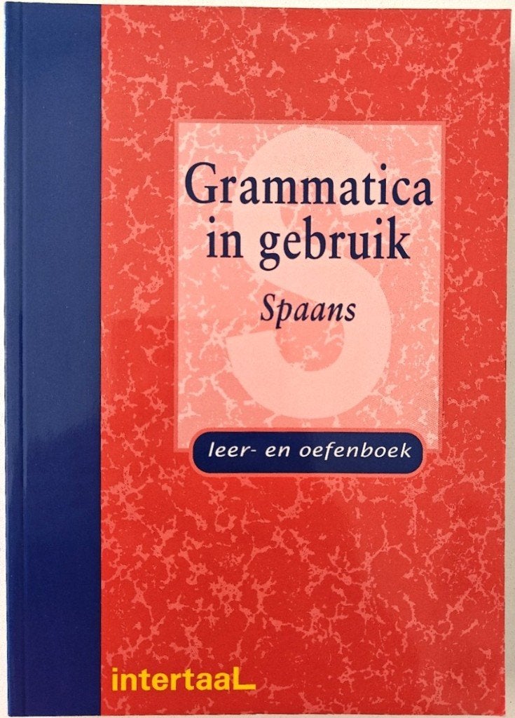 Grammatica in gebruik: SPAANS. Leer- en Oefenboek., Ophalen of Verzenden, Zo goed als nieuw