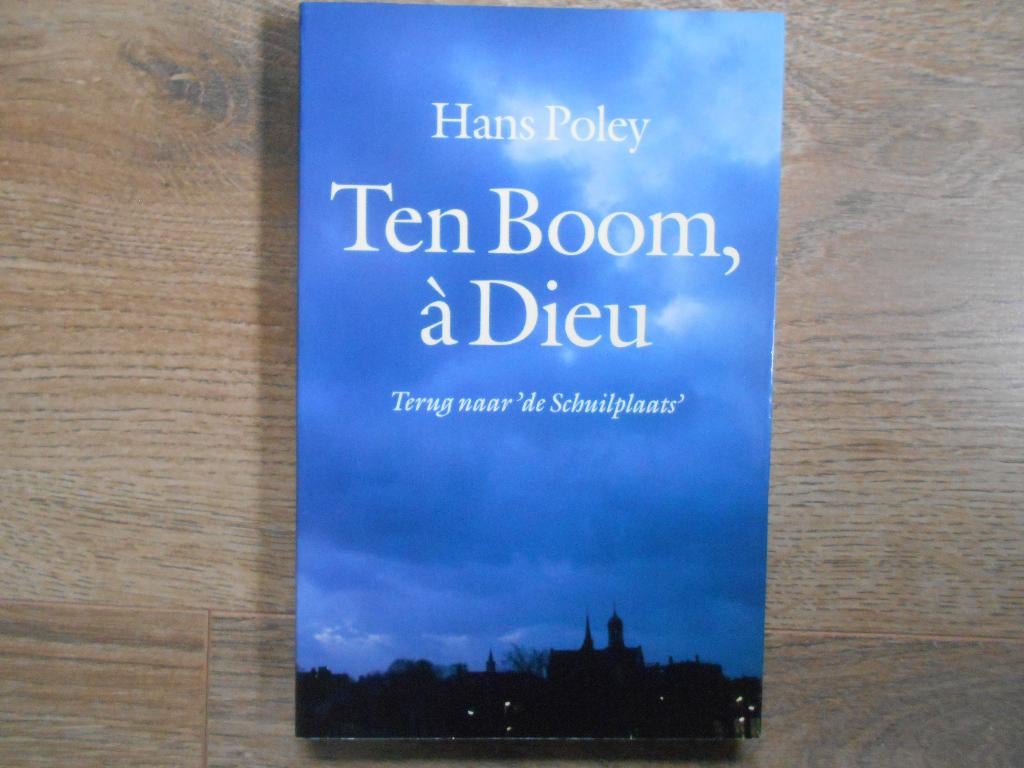 Hans Poley Ten Boom, a Dieu, Ophalen of Verzenden, Tweede Wereldoorlog, Zo goed als nieuw, Overige onderwerpen