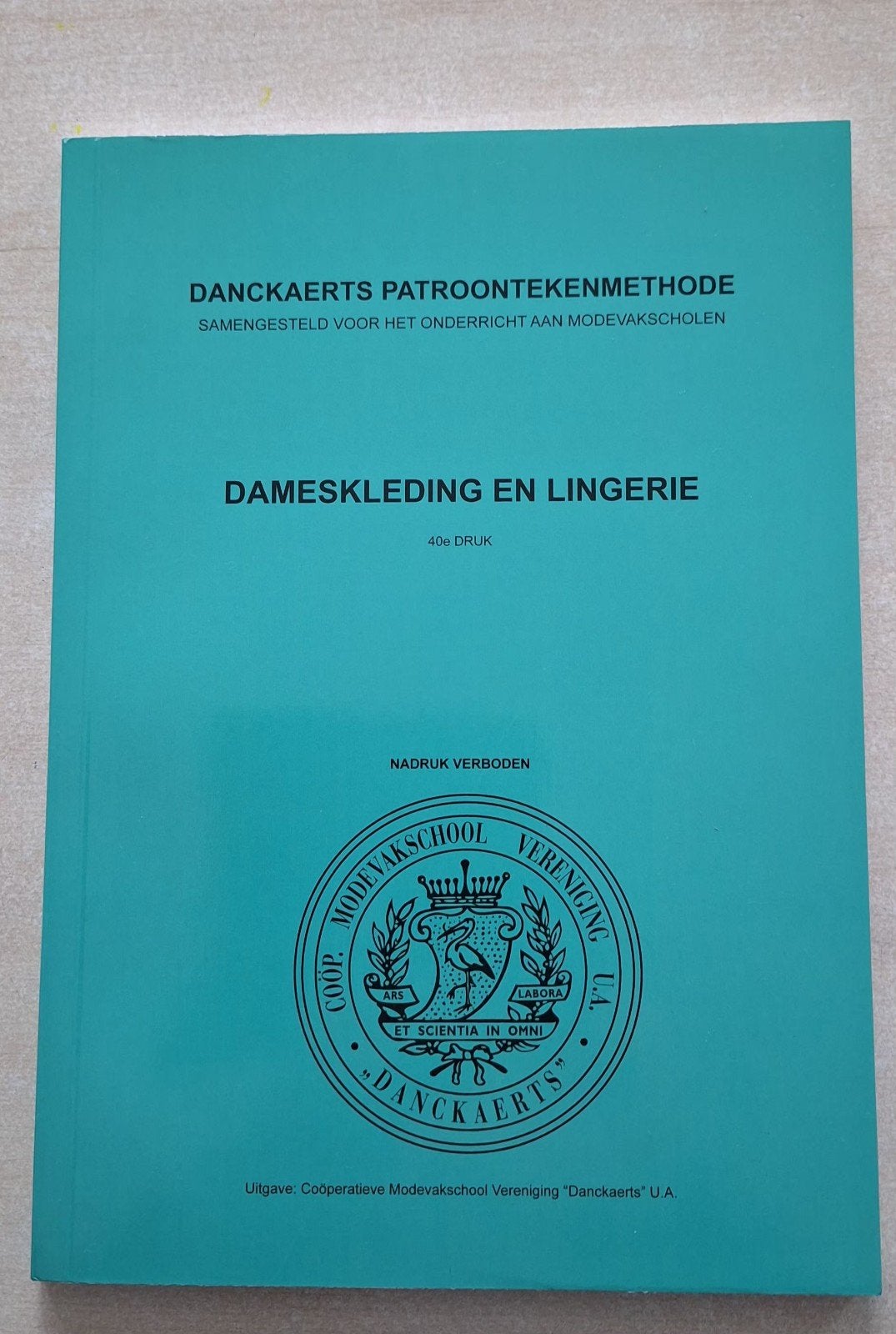 Danckaerts Patroontekenmethode Dameskleding en Lingerie, Boeken, Ophalen of Verzenden