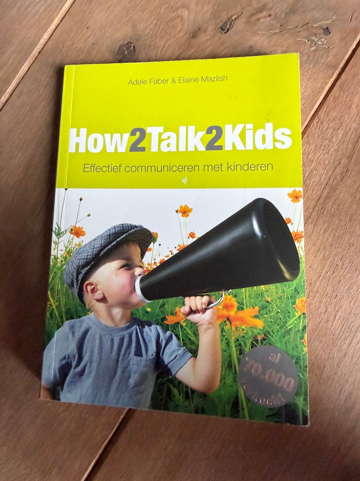 Adele Faber - How2talk2kids, Boeken, Ophalen of Verzenden, Zo goed als nieuw, Adele Faber; Elaine Mazlish