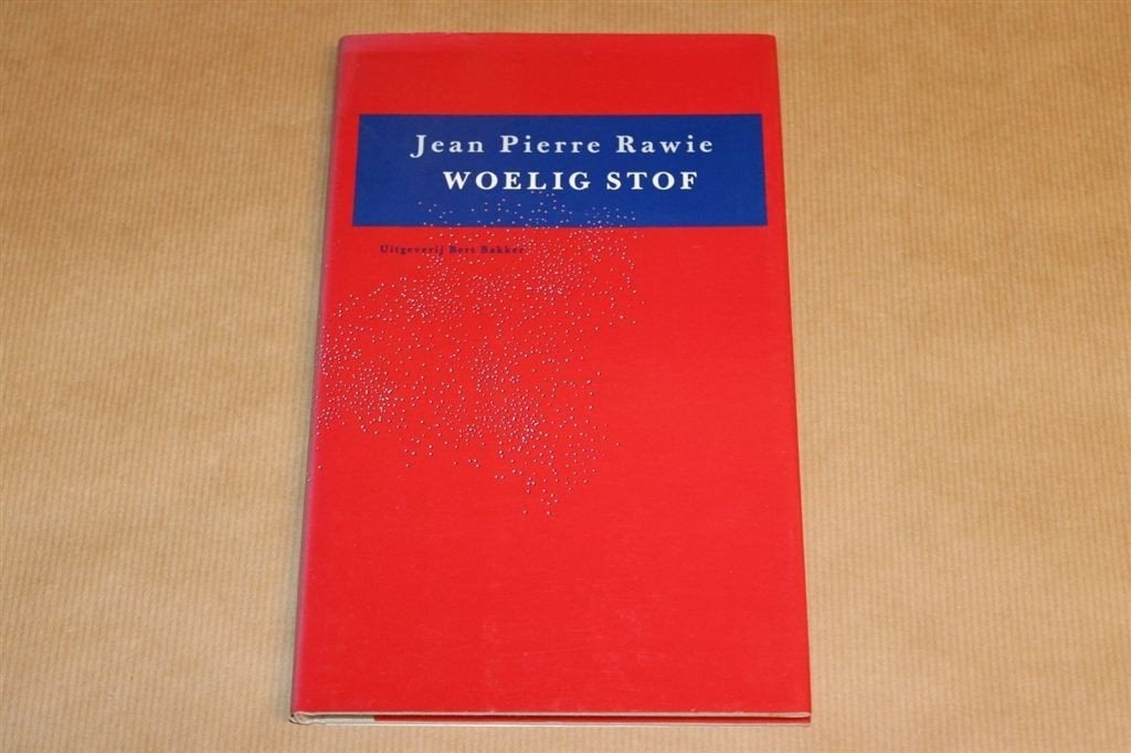 Woelig stof - Jean Pierre Rawie - Gesigneerd met opdracht, Ophalen of Verzenden, Zo goed als nieuw