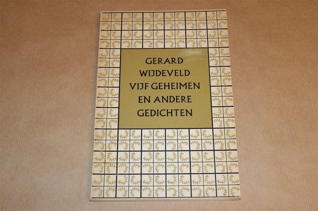 5 Geheimen & Andere Gedichten — Gerard Wijdeveld [1955], Ophalen of Verzenden, Gelezen
