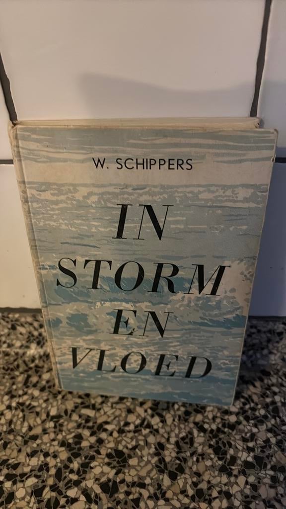 W.SCHIPPERS IN STORM EN VLOED, Boeken, Ophalen of Verzenden, Zo goed als nieuw