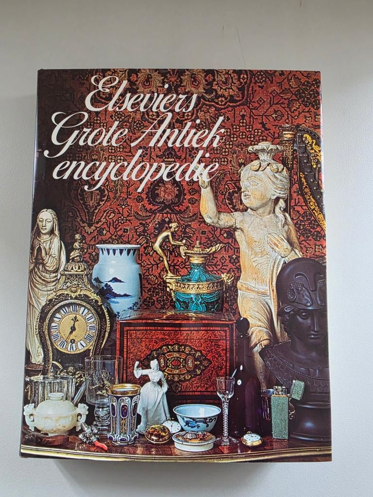 Boek  Elseviers Grote Antiek encyclopedie, Antiek en Kunst, Antiek | Boeken en Bijbels, Ophalen of Verzenden, Jaqueline EbelingHenriëtte Heldring en Paul Hendrikse